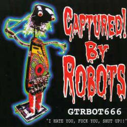 I Hate You, Fuck You, Shut Up!!